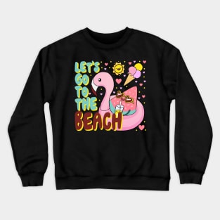 Let's go to the beach a cute and fun summer time design Crewneck Sweatshirt